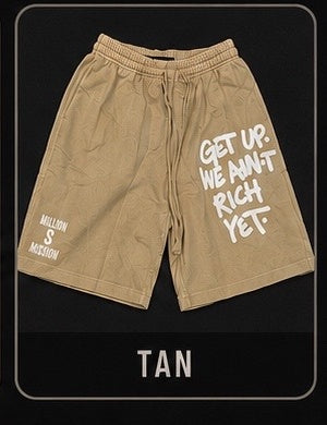 MillionDollarMission "GET UP WE AINT RICH YET" Shorts
