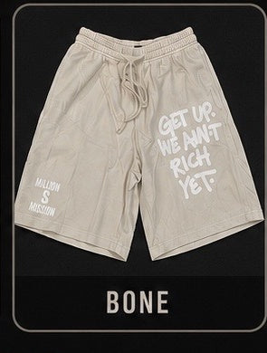 MillionDollarMission "GET UP WE AINT RICH YET" Shorts
