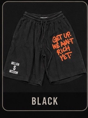 MillionDollarMission "GET UP WE AINT RICH YET" Shorts