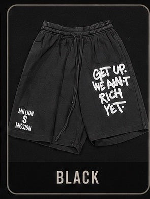 MillionDollarMission "GET UP WE AINT RICH YET" Shorts